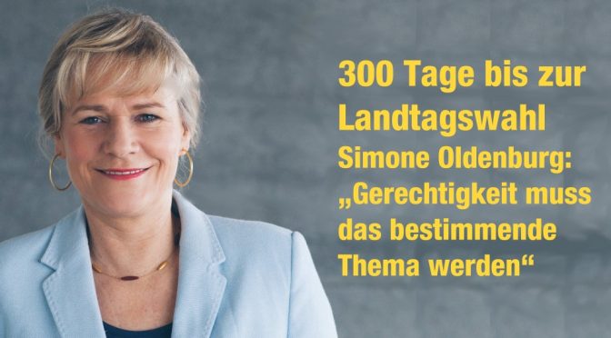 300 Tage bis zur Landtagswahl – Oldenburg: „Gerechtigkeit muss das bestimmende Thema werden“
